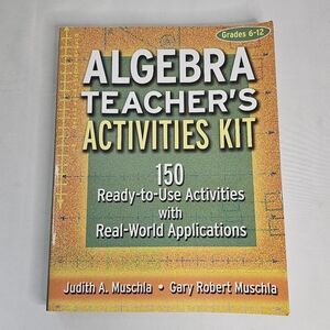 Algebra Teacher's Activities Kit Grades 6-12 Homeschool Curriculum Applications